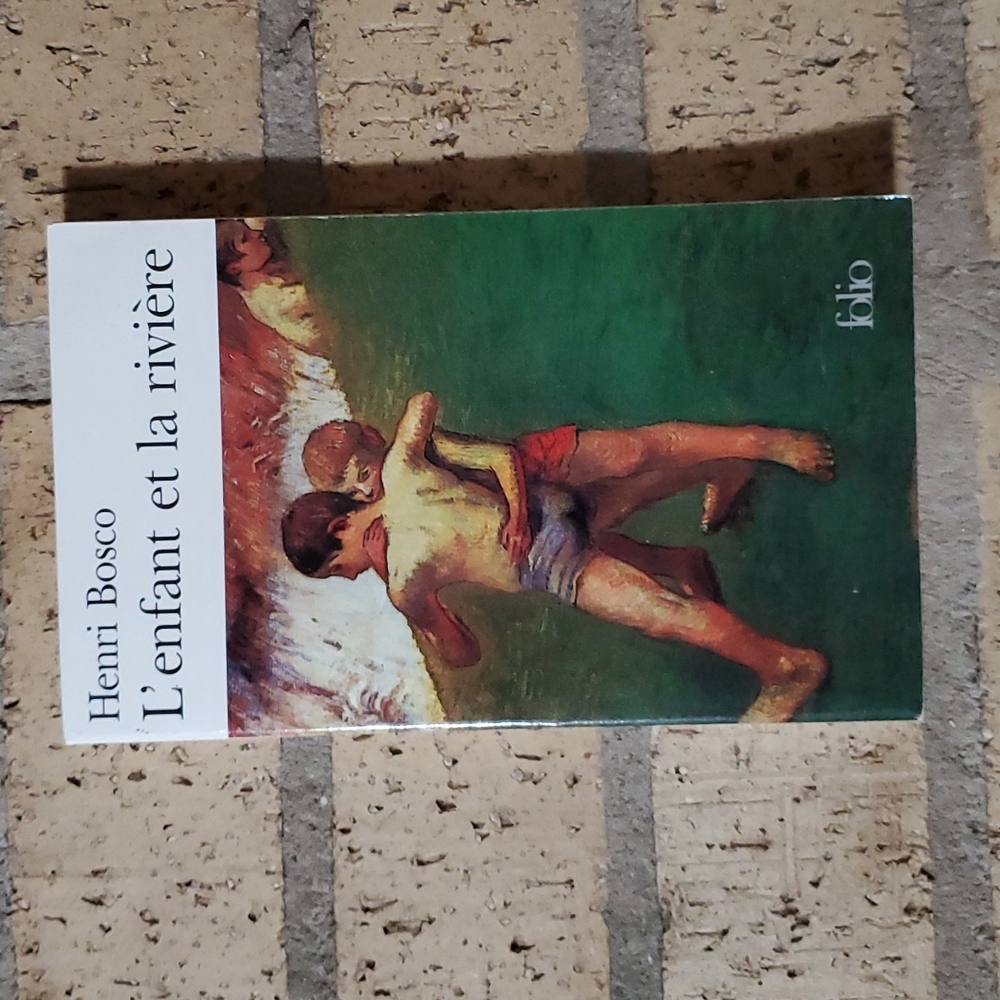 L'enfant et la riviere by Henri Bosco